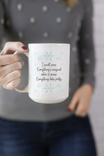 I smell snow. Everything's magical when it snows. Everything looks pretty.   This is the perfect mug for anyone who loves all things Gilmore Girls! 