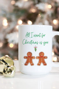 All I Want For Christmas Is You Mug - Male Couple