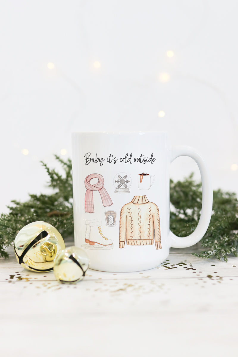 Baby It's Cold Outside Mug