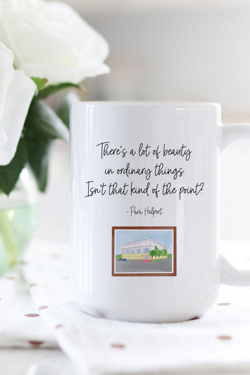 There's a lot of beauty in ordinary things. Isn't that kind of the point? - Pam Halpert  Fact: This is the perfect mug for anyone who loves all things The Office! 