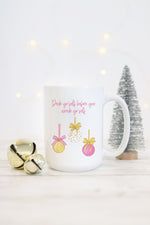 Deck Yo'self Before You Wreck Yo'self Mug