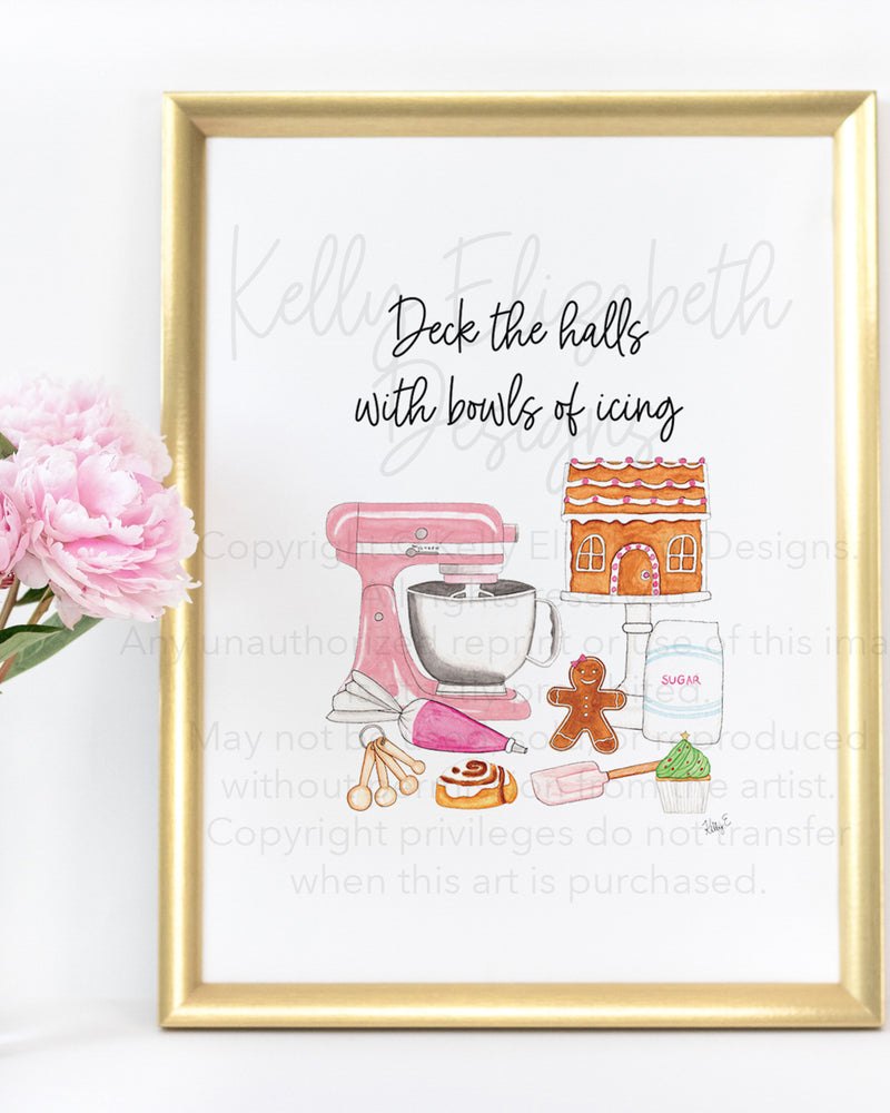 Deck The Halls With Bowls of Icing Art Print