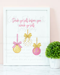 Deck Yo'self Before You Wreck Yo'self Art Print