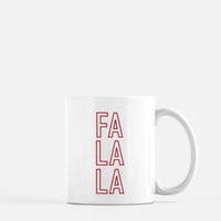 Fa La La Mug