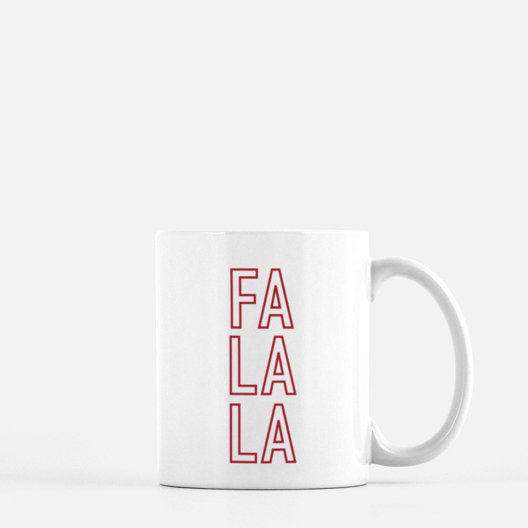 Fa La La Mug