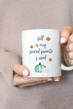 Fall Is My Second Favorite F Word Mug