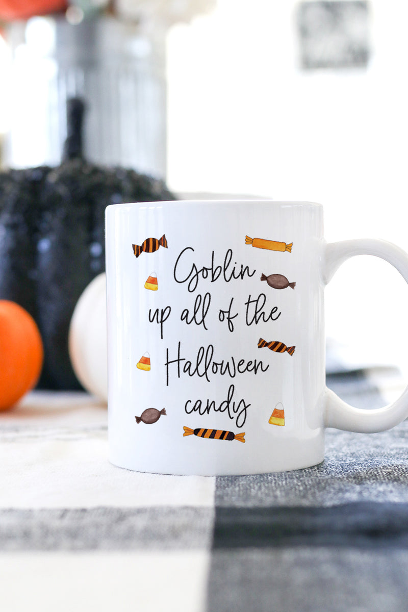 Goblin Up All Of The Halloween Candy Mug