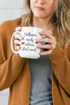 Halloween Candy Calories Don't Count Mug