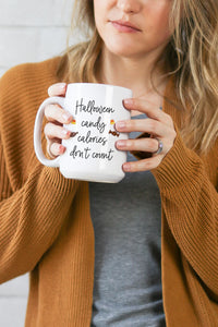 Halloween Candy Calories Don't Count Mug