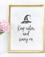Keep Calm and Scary On Art Print