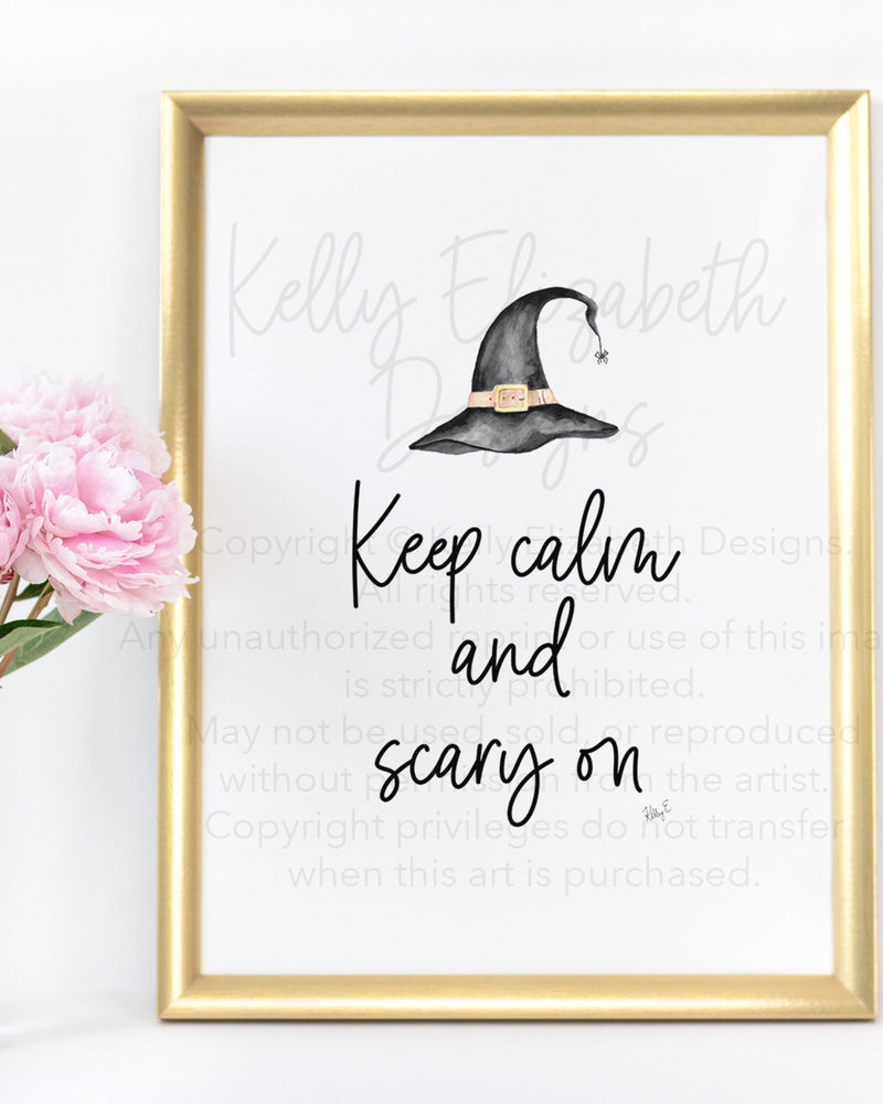 Keep Calm and Scary On Art Print