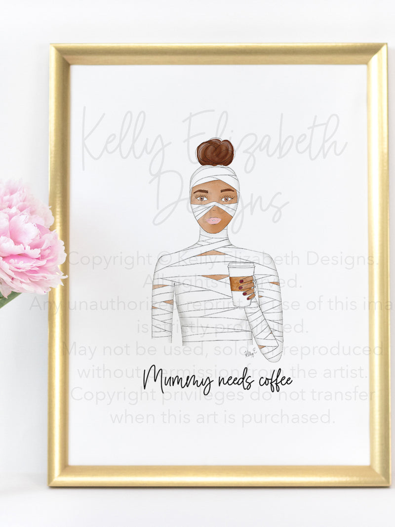 Mummy Needs Coffee Art Print