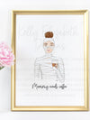 Mummy Needs Coffee Art Print