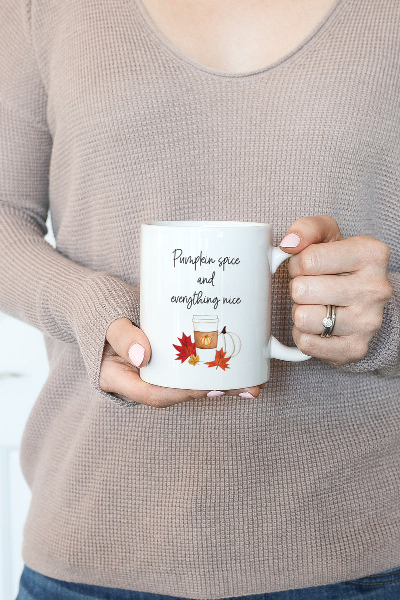 Pumpkin Spice And Everything Nice Mug