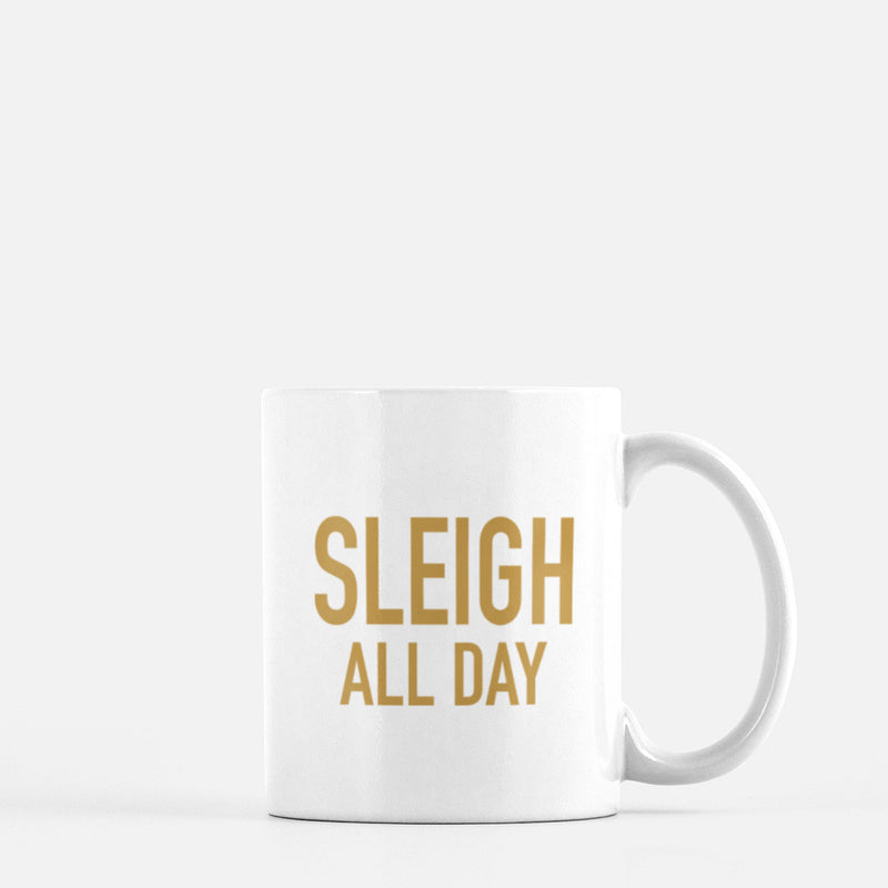 sleigh all day christmas mug kelly elizabeth designs