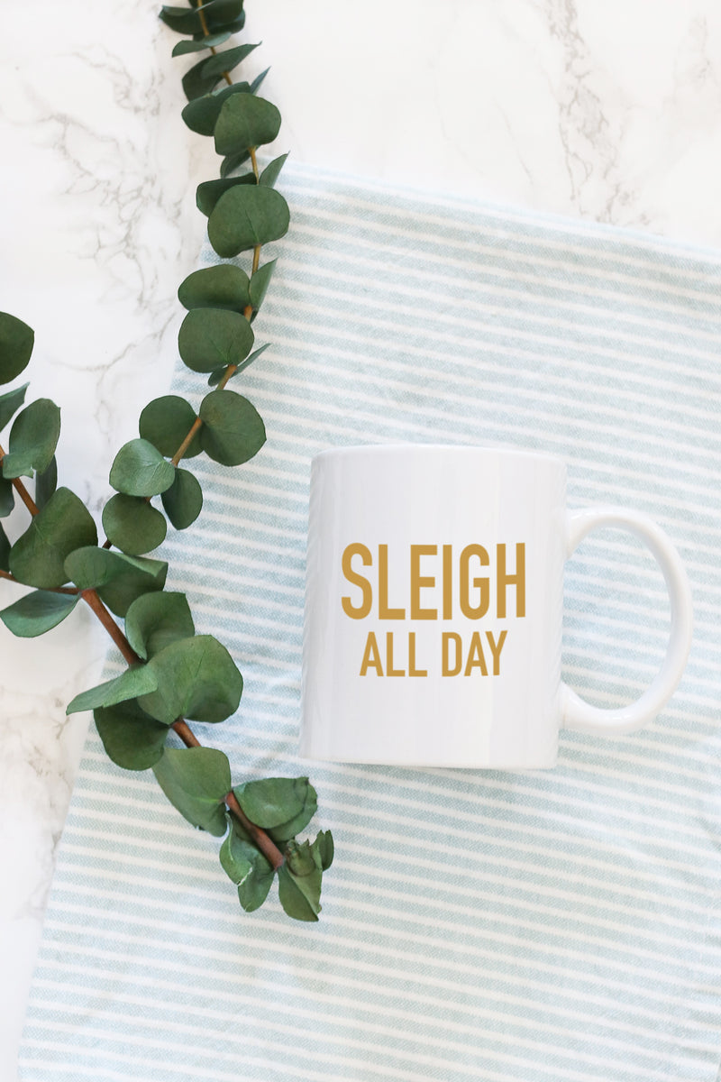 sleigh all day christmas mug kelly elizabeth designs