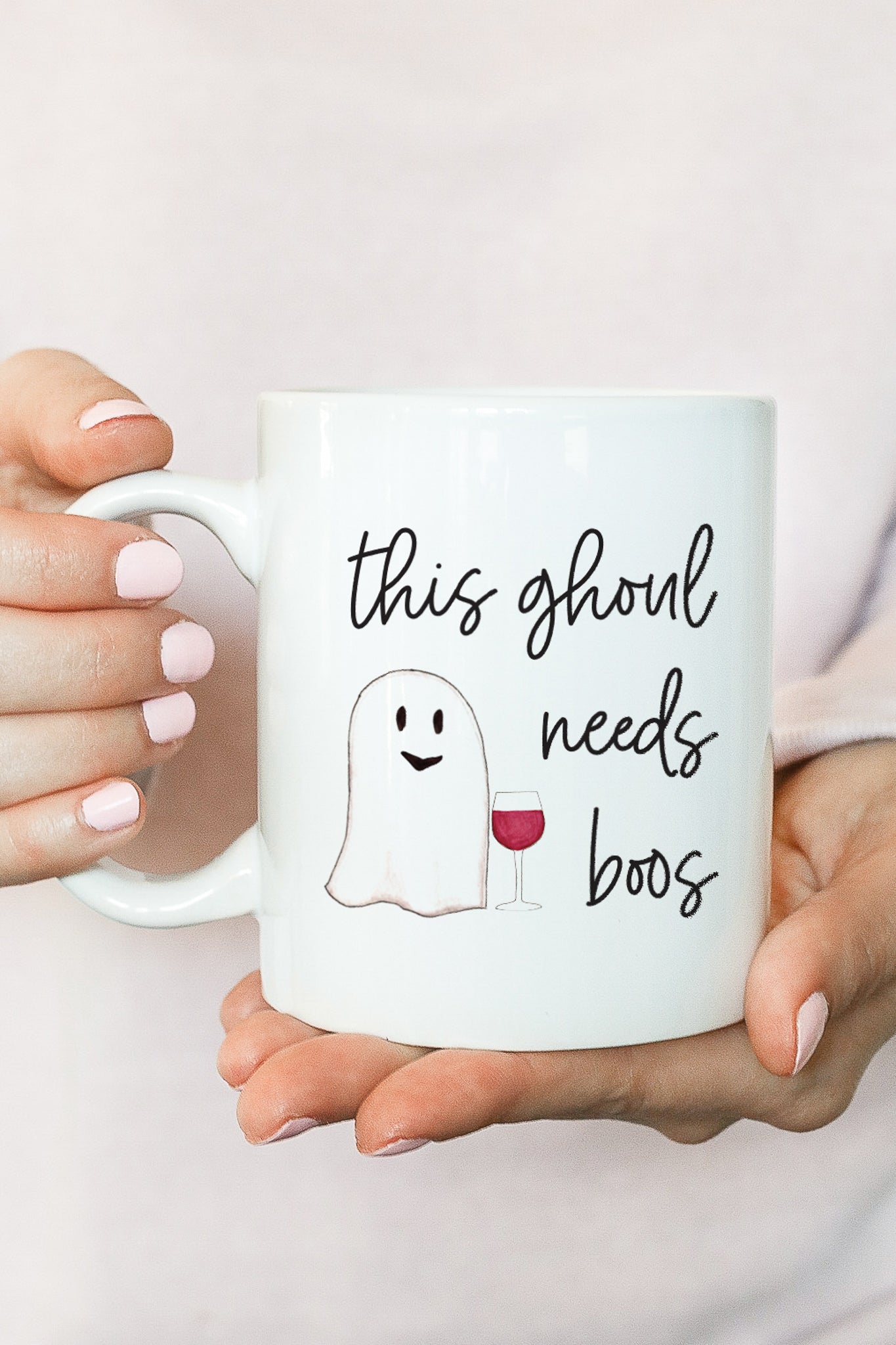 This Ghoul Needs Boos Mug