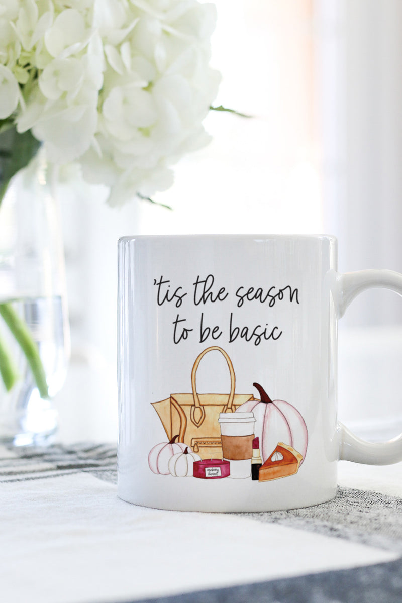 'Tis The Season To Be Basic Mug