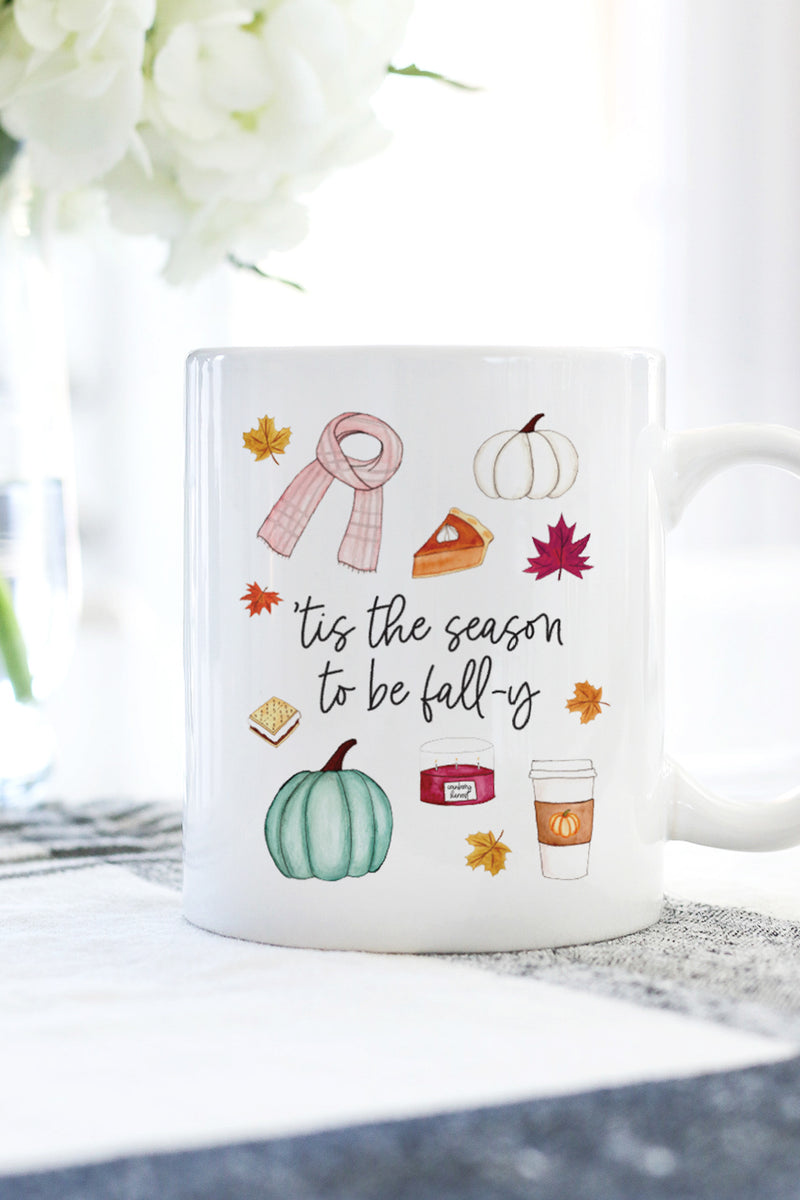 'Tis The Season To Be Fall-y Mug
