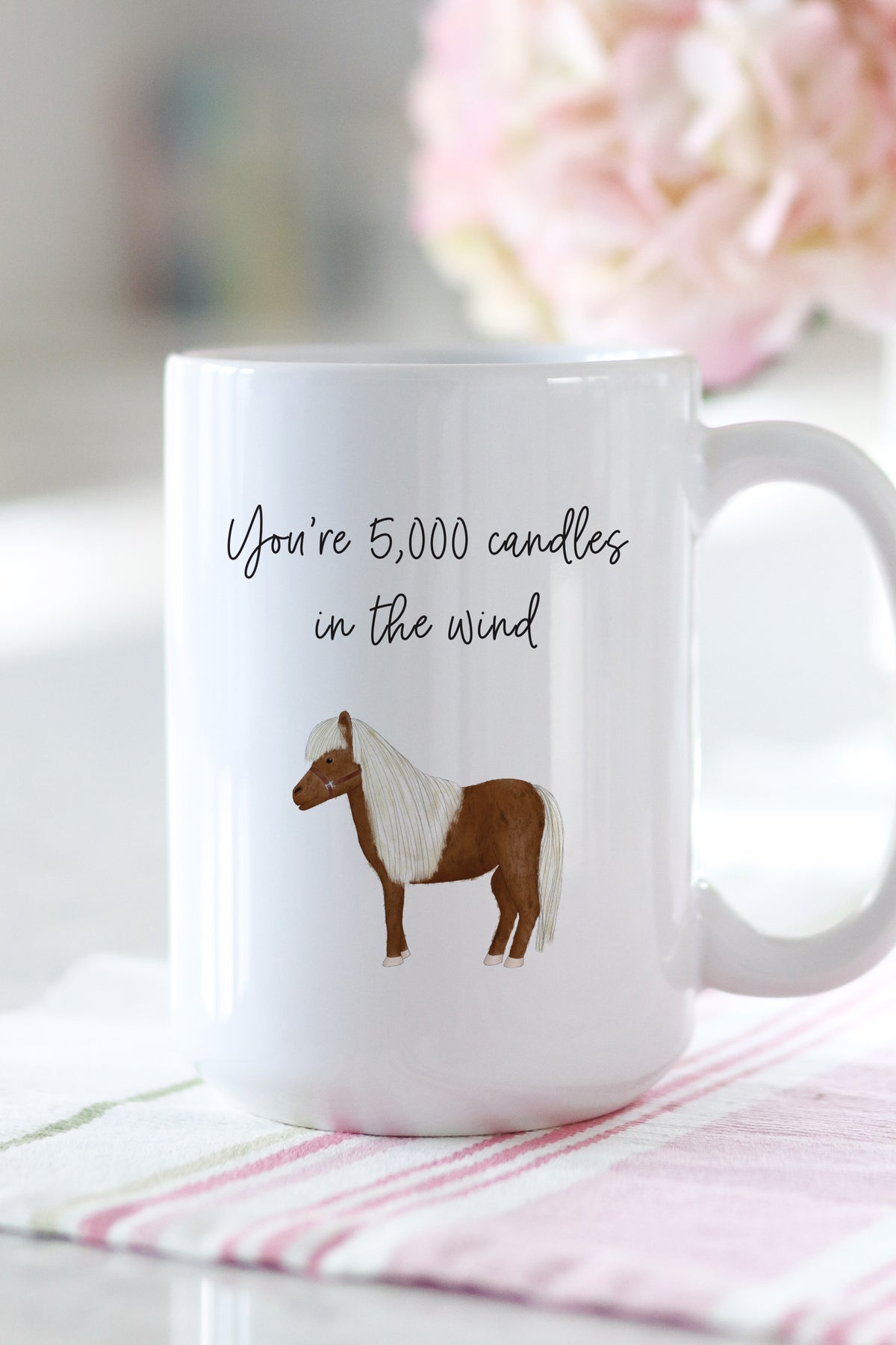 You're 5000 Candles In The Wind. This is the perfect mug for anyone who loves all things Parks and Rec! 