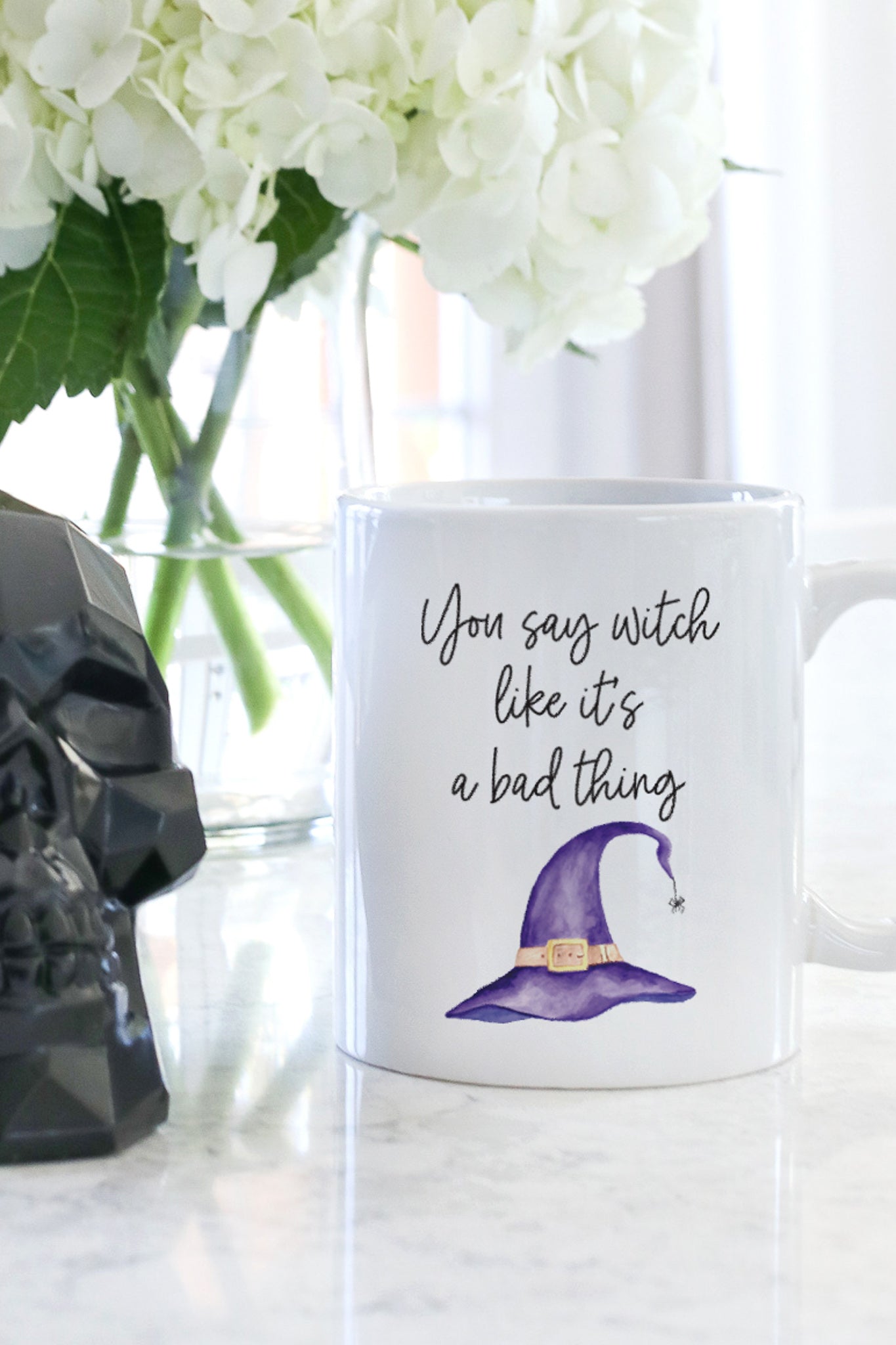 You Say Witch Like It's A Bad Thing Mug
